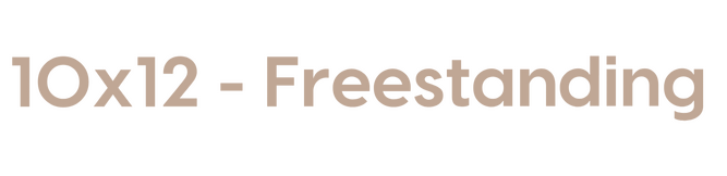 10x12 - Freestanding